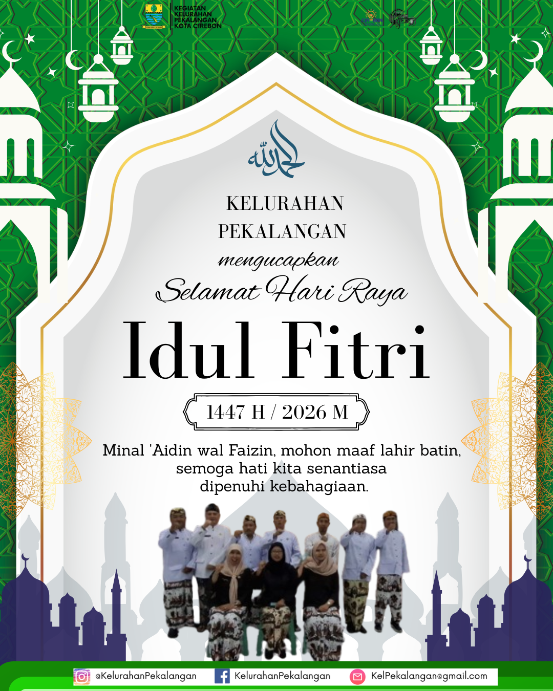 Keluarga Besar Kelurahan Pekalangan Mengucapkan Selamat Hari Raya Idul Fitri 1447 H