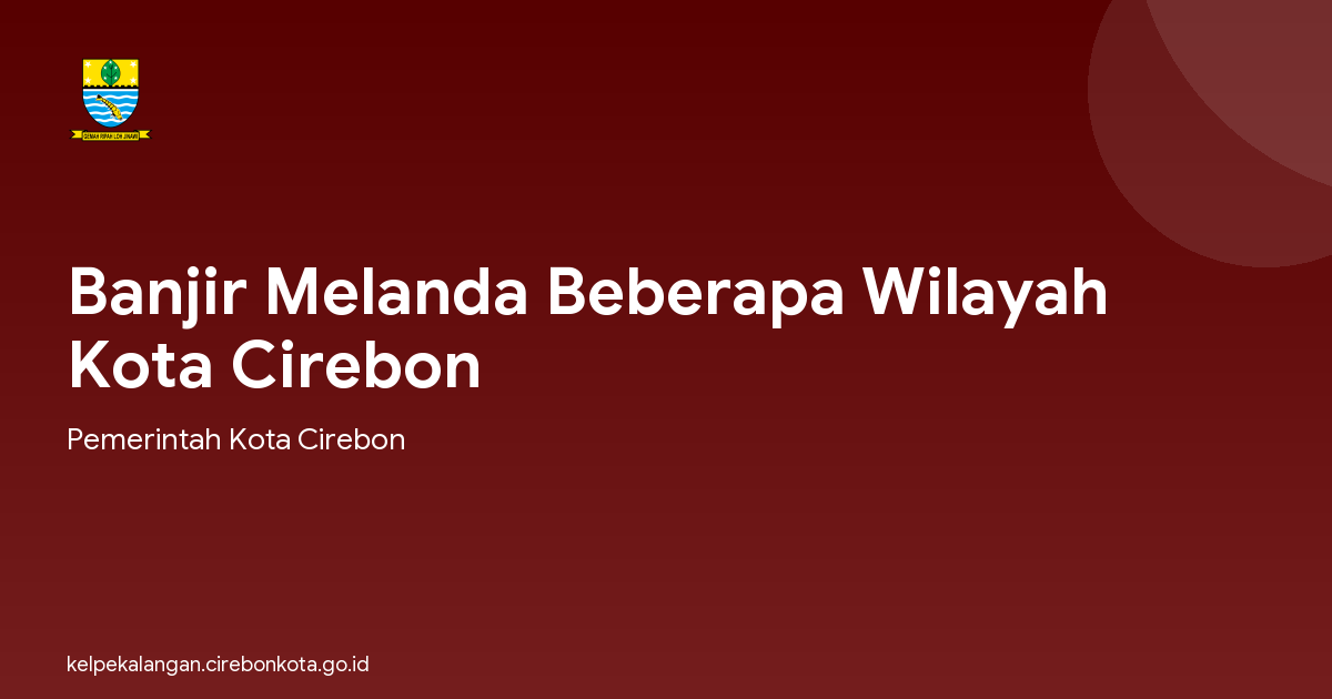 Banjir Melanda Beberapa Wilayah Kota Cirebon