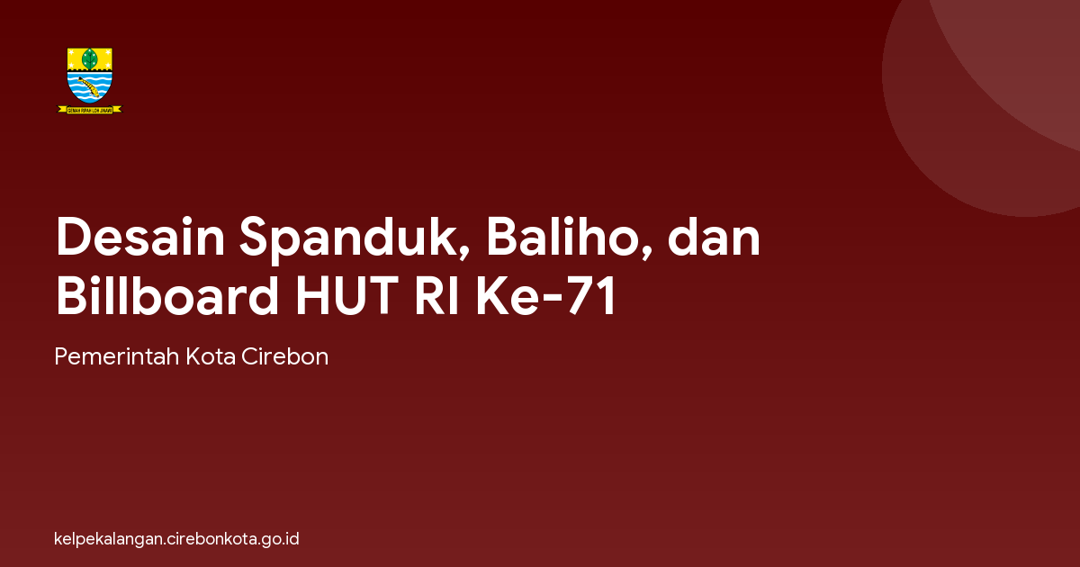 Desain Spanduk, Baliho, dan Billboard HUT RI Ke-71