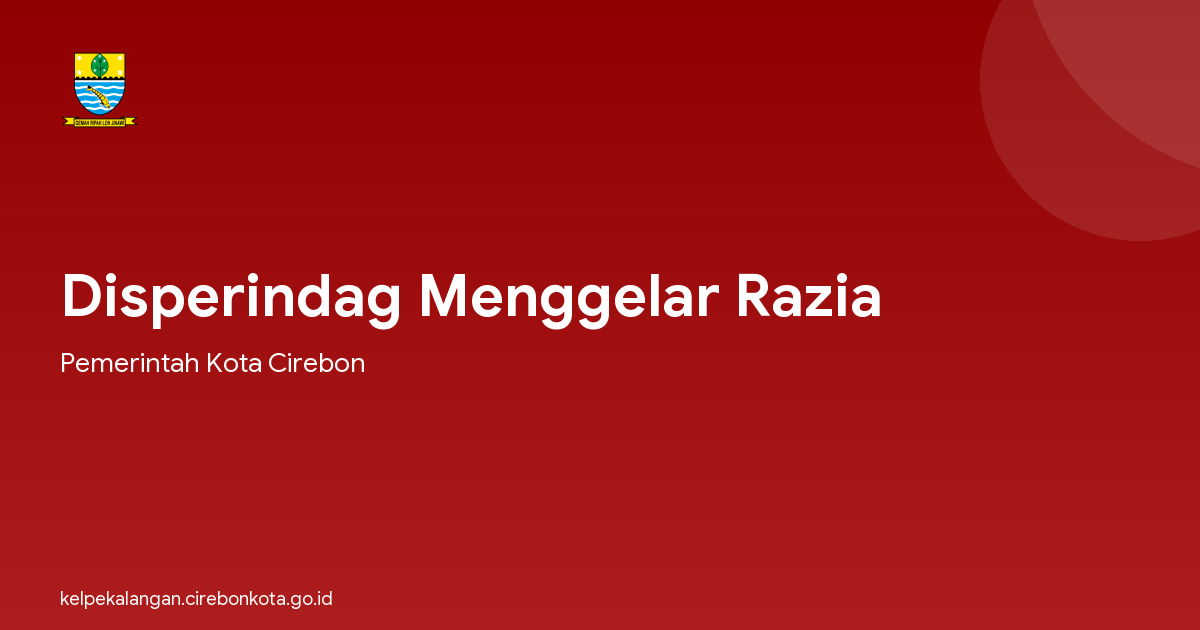 Disperindag Menggelar Razia