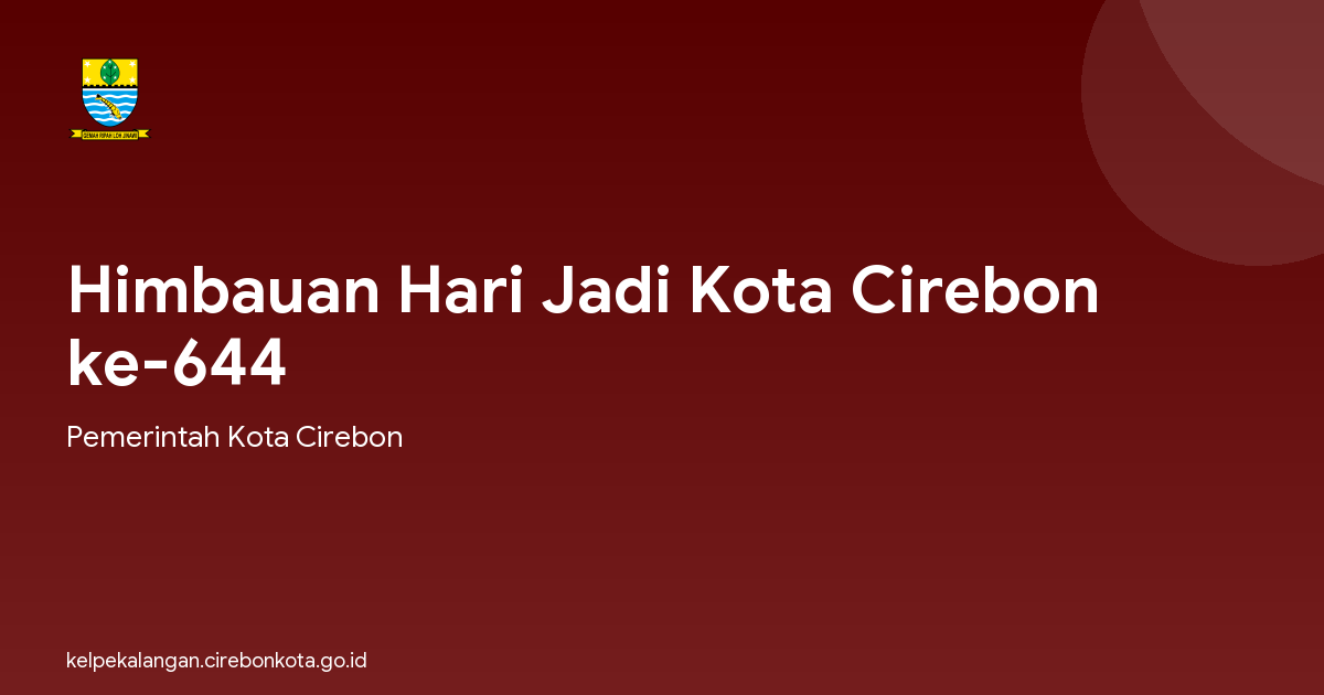 Himbauan Hari Jadi Kota Cirebon ke-644