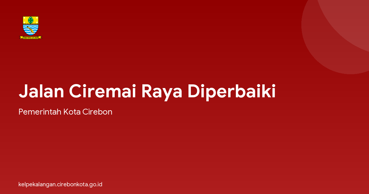 Jalan Ciremai Raya Diperbaiki