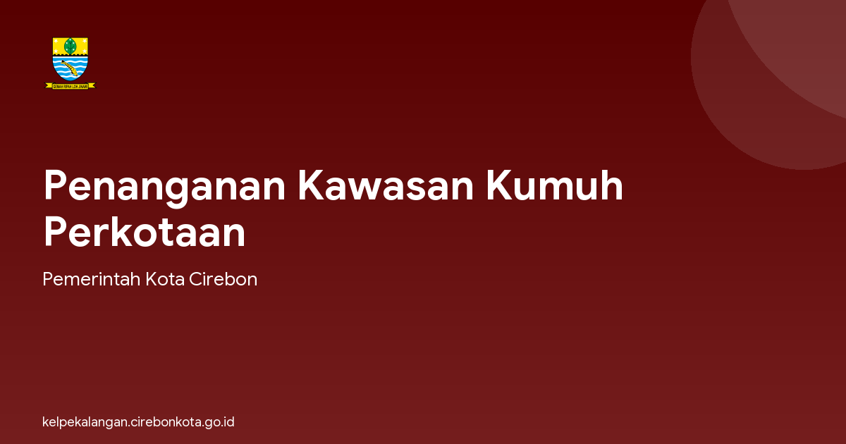Penanganan Kawasan Kumuh Perkotaan