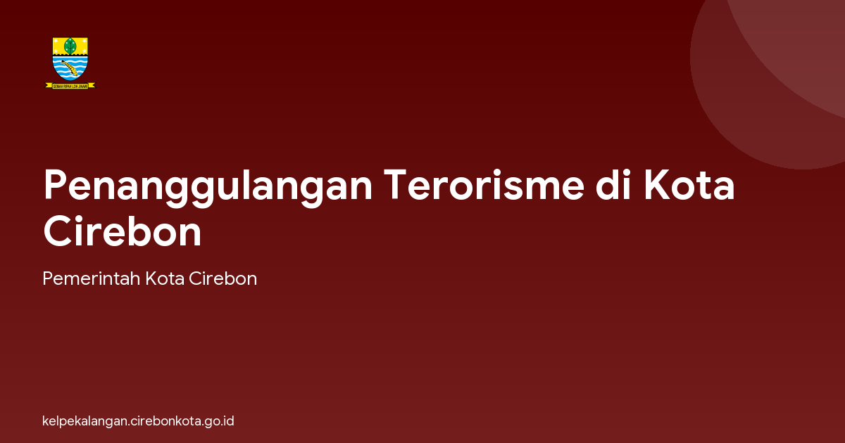 Penanggulangan Terorisme di Kota Cirebon