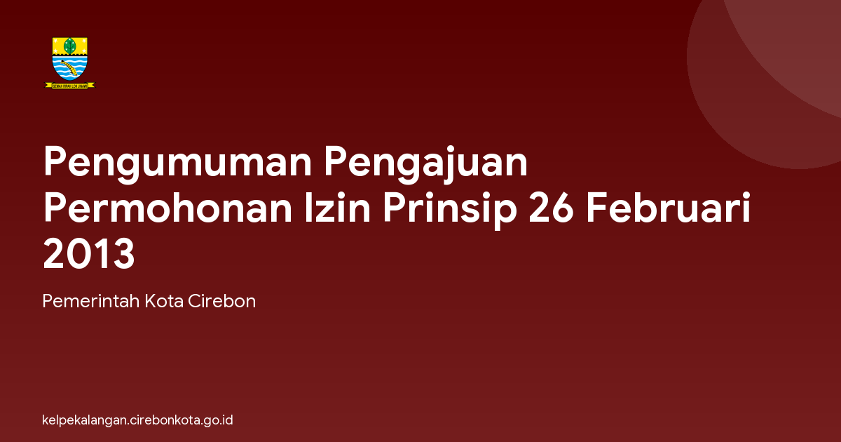 Pengumuman Pengajuan Permohonan Izin Prinsip 26 Februari 2013