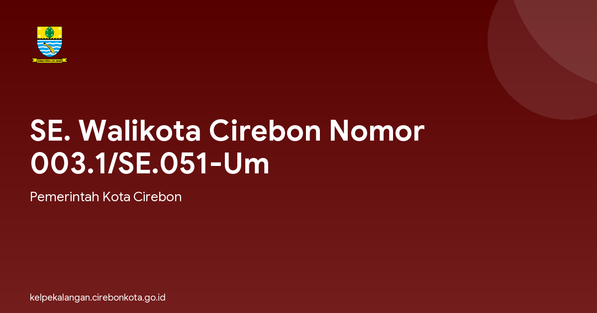 SE. Walikota Cirebon Nomor 003.1/SE.051-Um