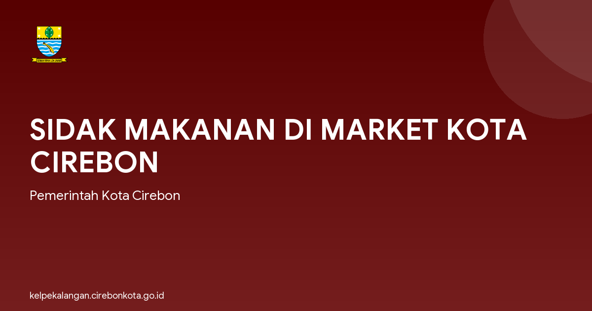 SIDAK MAKANAN DI MARKET KOTA CIREBON