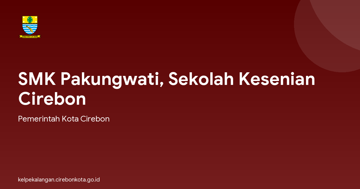 SMK Pakungwati, Sekolah Kesenian Cirebon