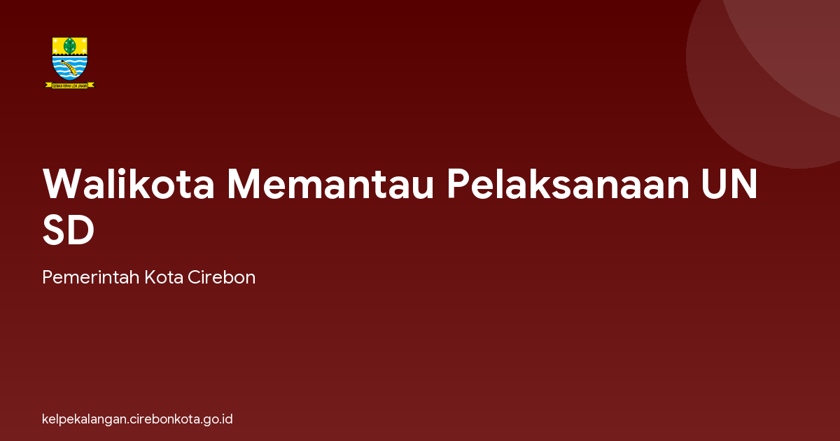 Walikota Memantau Pelaksanaan UN SD