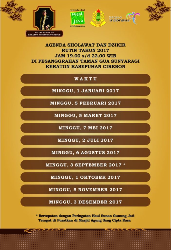 CALENDER OF EVENT KERATON KASEPUHAN CIREBON DAN TAMAN GUA SUNYARAGI TAHUN 2017 THE WORLD ROYAL HERITAGE